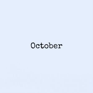 Her Name Is October
