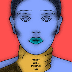 What will people say