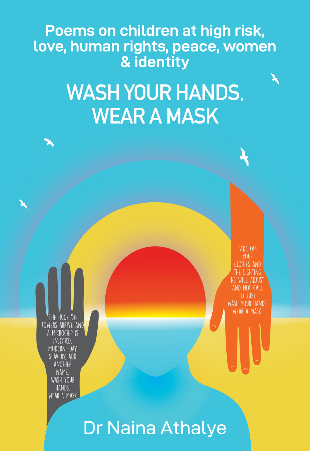 Wash Your Hands, Wear A Mask
